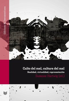 Culto del mal, cultura del mal (eBook, ePUB) - Hartwig, Susanne