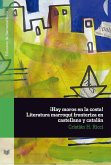 ¡Hay moros en la costa! Literatura marroquí fronteriza en castellano y catalán (eBook, ePUB)