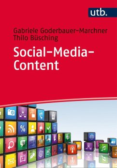 Social-Media-Content (eBook, ePUB) - Goderbauer-Marchner, Gabriele; Büsching, Thilo