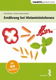 Ernährung bei Histaminintoleranz (eBook, PDF)
