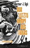 Der letzte Kampf des Tigers (eBook, ePUB)