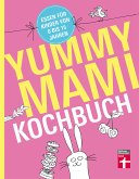Yummy Mami Kochbuch (eBook, PDF)