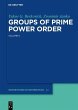 Groups of Prime Power Order. Volume 5... - Bild 1