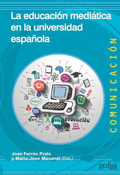 La educación mediática en la universidad española (eBook, ePUB)
