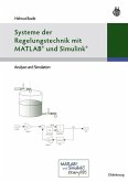 Systeme der Regelungstechnik mit MATLAB und Simulink (eBook, PDF)