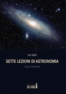 Sette lezioni di astronomia (eBook, ePUB) - Spelti, Ivan