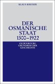 Der Osmanische Staat 1300-1922 (eBook, PDF)
