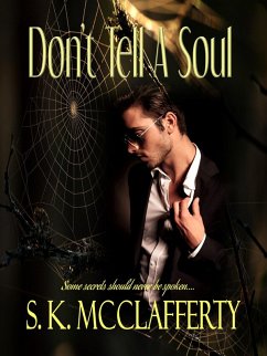Cover Don't Tell A Soul (Southern Sizzlers, #1) (eBook, ePUB)