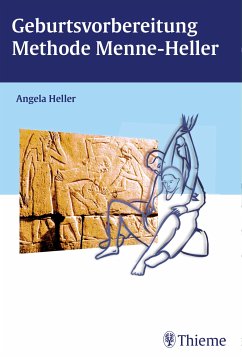 Geburtsvorbereitung Methode Menne-Heller (eBook, PDF) - Heller, Angela