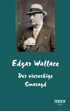 Der viereckige Smaragd (eBook, ePUB) - Wallace, Edgar