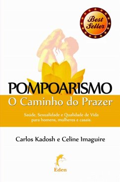 Pompoarismo (eBook, ePUB) - Kadosh, Carlos; Kirei, Celine