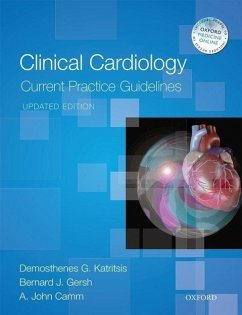 Clinical Cardiology: Current Practice Guidelines - Katritsis, Demosthenes G.; Gersh, Bernard J.; Camm, A. John