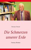 Die Schmerzen unserer Erde (eBook, ePUB)