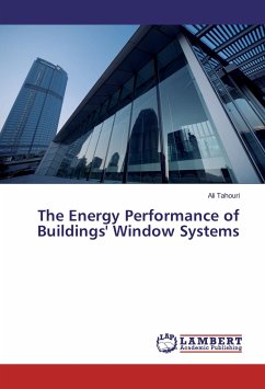 The Energy Performance of Buildings' Window Systems - Tahouri, Ali