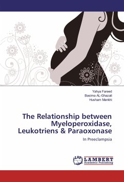 The Relationship between Myeloperoxidase, Leukotriens & Paraoxonase - Fareed, Yahya;Ghazali, Basima Al-;Mankhi, Husham