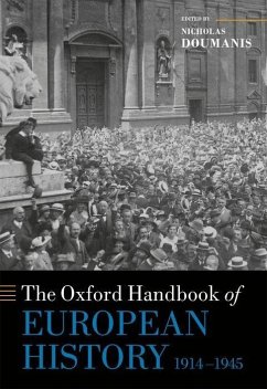 The Oxford Handbook of European History, 1914-1945