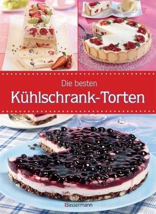 Die Besten Kuhlschranktorten Portofrei Bei Bucher De Bestellen