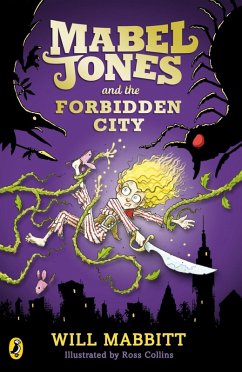 Mabel Jones and the Forbidden City (eBook, ePUB) - Mabbitt, Will