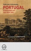 Portugal - Erinnerungen aus dem Jahre 1842 (eBook, ePUB)