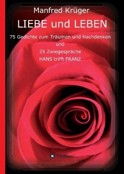 LIEBE und LEBEN - Krüger, Manfred