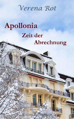 Apollonia: Zeit der Abrechnung (eBook, ePUB) - Rot, Verena