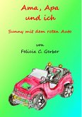 Ama, Apa und ich (eBook, ePUB)