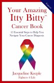 Your Amazing Itty Bitty Cancer Book (eBook, ePUB)