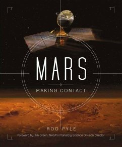 Mars: Making Contact - Pyle, Rod