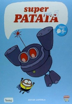 SUPERPATATA 5. ELS ROBOTS DEL PROFESSOR CARGOL (Edición en catalán)