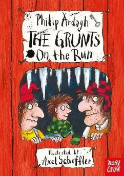 The Grunts on the Run - Ardagh, Philip