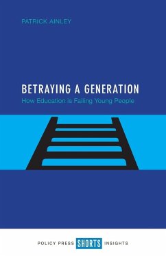 Betraying a generation - Ainley, Patrick