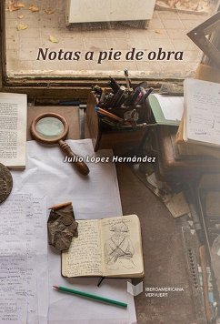 Notas a pie de obra - Hernández, Julio L.