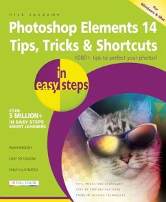 Photoshop Elements 14 Tips Tricks & Shortcuts in Easy Steps - Vandome, Nick