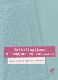Multilingüismo y lenguas en contacto Multilingüismo y lenguas en contacto