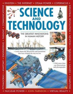 Science and Technology: The Greatest Innovations in Human History - Farndon, John