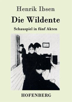 Die Wildente - Ibsen, Henrik