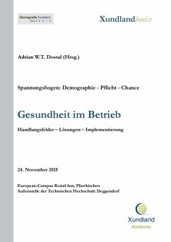 Gesundheit im Betrieb - Dostal, Gabriele;Kunhardt, Horst;Gronwald, Stephan