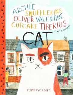 Archie Snufflekins Oliver Valentine Cupcake Tiberius Cat - Harnett, Katie