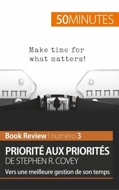 Priorité aux priorités de Stephen R. Covey (Book review) - Alice Sanna; 50minutes