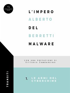 L'Impero Del Malware (eBook, ePUB) - Berretti, Alberto