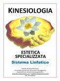 Il Sistema Linfatico con la Kinesiologia Estetica (eBook, PDF)