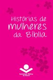 Histórias de mulheres da Bíblia (eBook, ePUB)