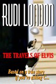 The Travels of Elvis (eBook, ePUB)