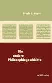 Die andere Philosophiegeschichte (eBook, PDF)