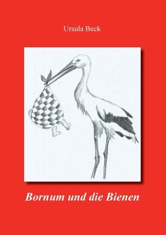 Bornum und die Bienen (eBook, ePUB) - Beck, Ursula