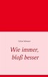 Wie immer, bloß besser (eBook, ePUB) - Bild 1