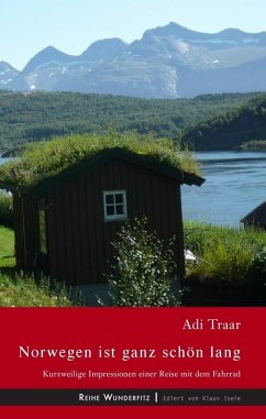 Norwegen ist ganz schön lang (eBook, ePUB) - Traar, Adi