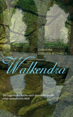 Walkendra (eBook, ePUB) - Cowden-Wüthrich, Christina