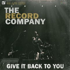 Give It Back To You - Record Company,The