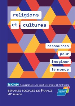 religions et cultures, ressources pour imaginer le monde (eBook, ePUB) - Semaines sociales de France, SSF